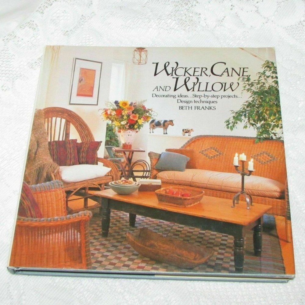 Wicker Cane and Willow Home Decorating Used Book Cottagecore